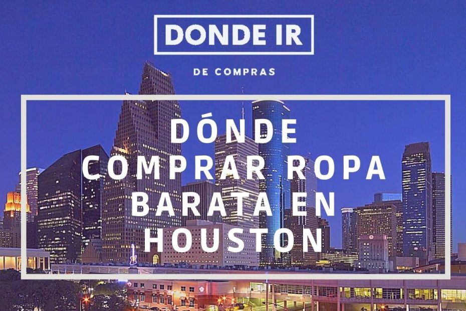 donde comprar ropa barata en Houston