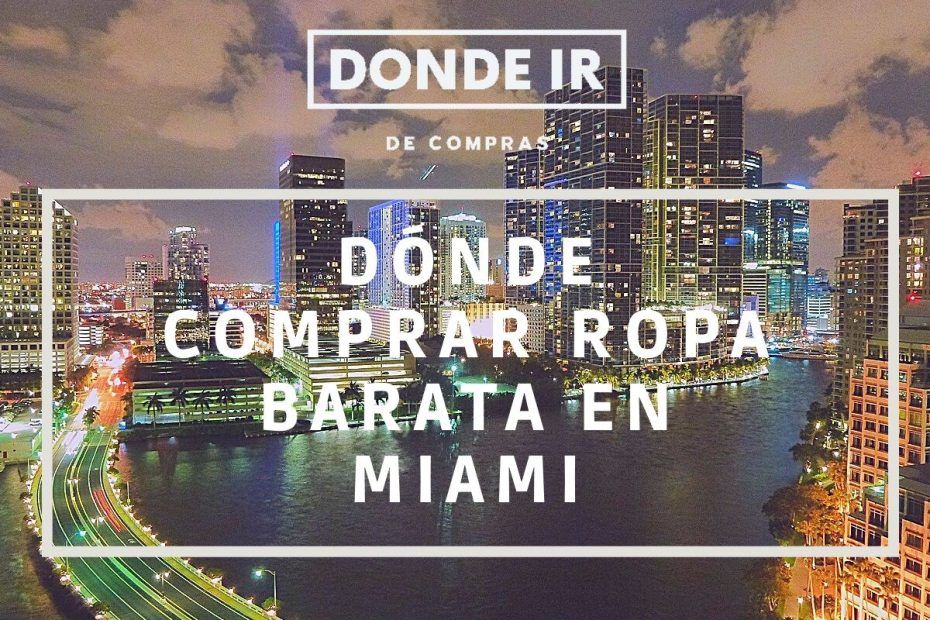 donde comprar ropa barata en miami