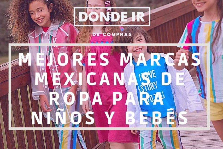 marcas mexicanas de ropa para niños y bebés