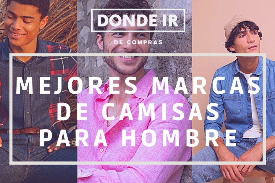 marcas de camisas para hombre