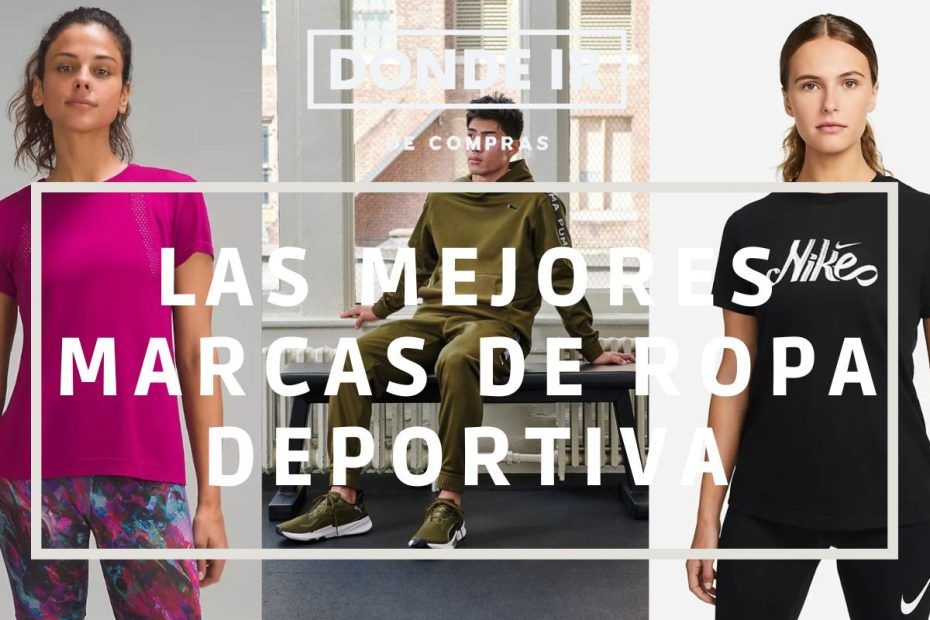 mejores marcas ropa deportiva