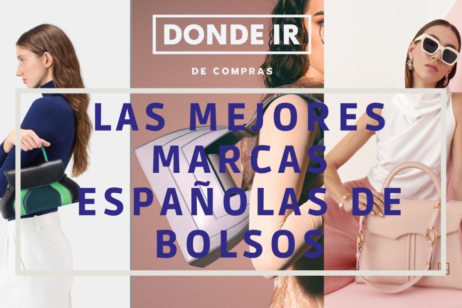 marcas españolas de bolsos