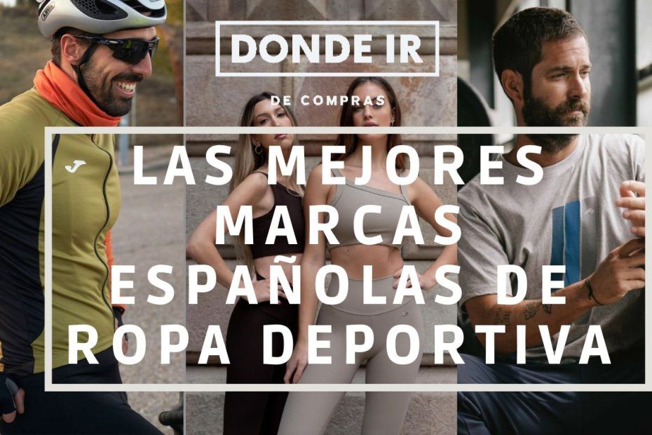 marcas españolas ropa deportiva