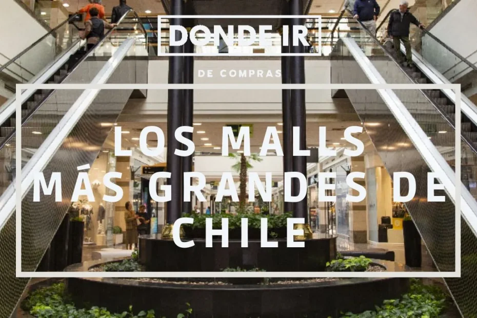 malls más grandes de chile
