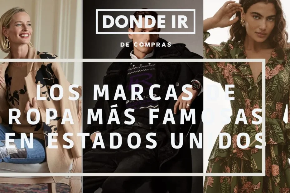 marcas de ropa más famosas de estados unidos