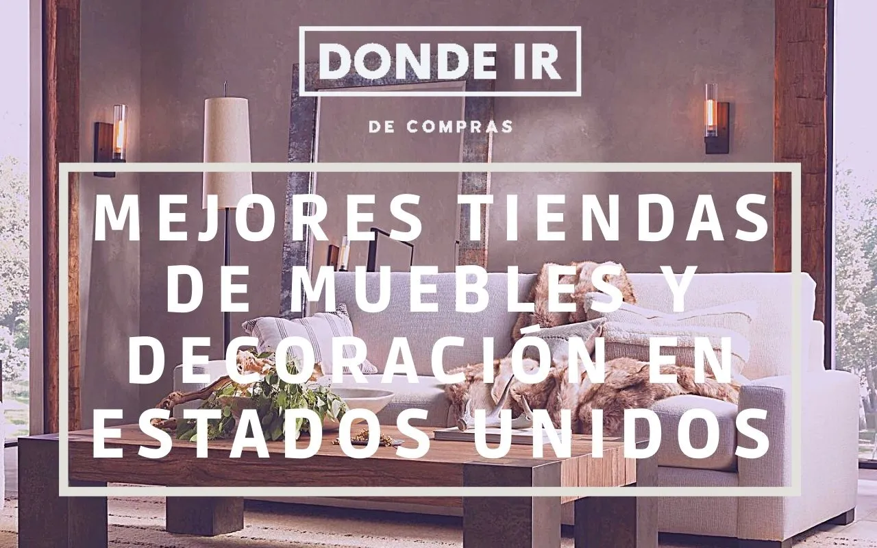tiendas muebles estados unidos