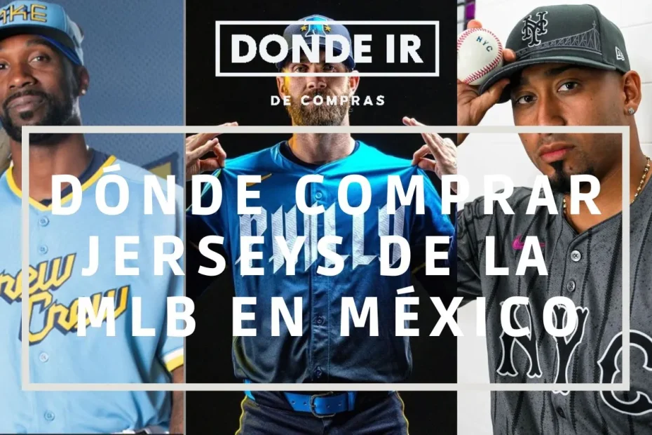 comprar jerseys mlb méxico