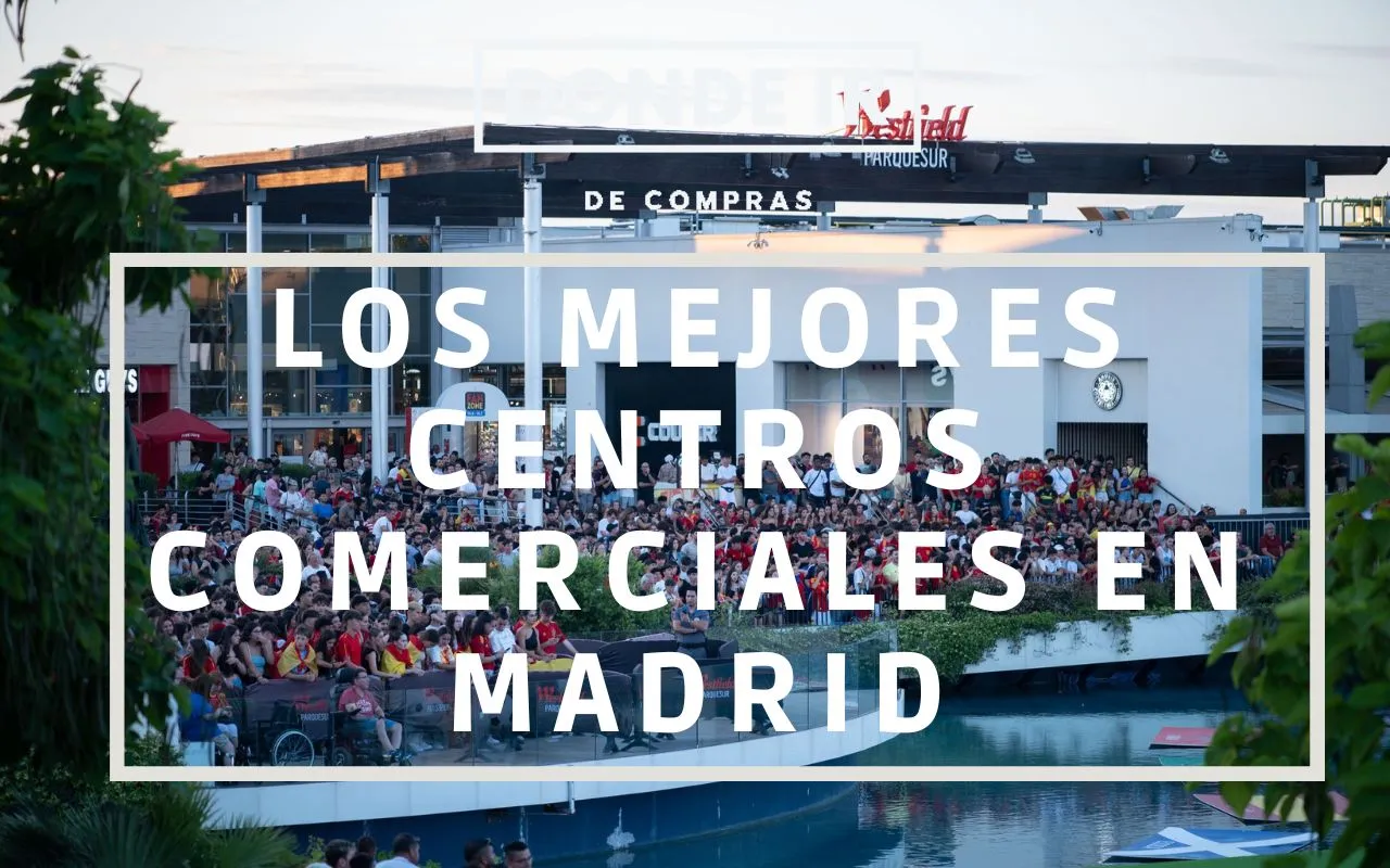 centros comerciales en Madrid