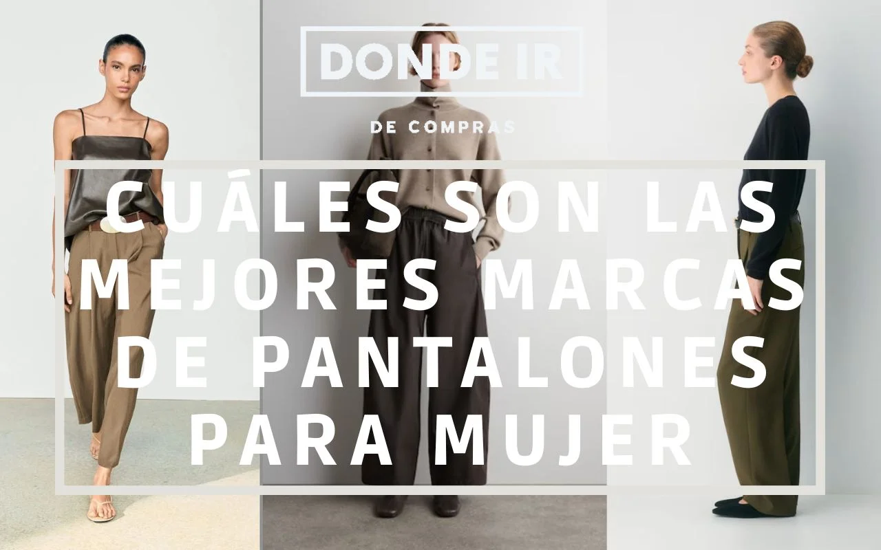 marcas pantalones mujer
